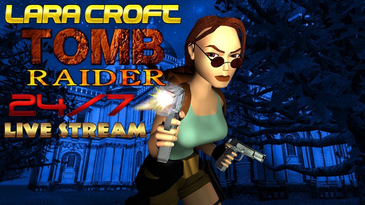 🔴 LIVE 24/7 Tomb Raider 🏹 | Lara Croft Classic Walkthroughs & Retro Gameplay